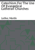Catechism_for_the_use_of_Evangelical_Lutheran_Churches