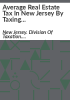 Average_real_estate_tax_in_New_Jersey_by_taxing_district-by_property_class
