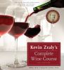 Kevin_Zraly_s_complete_wine_course