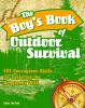 The_boy_s_book_of_outdoor_survival