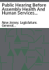Public_hearing_before_Assembly_Health_and_Human_Services_Committeee