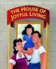 The_house_of_joyful_living
