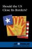Should_the_US_close_its_borders_