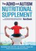 The_ADHD_and_autism_nutritional_supplement_handbook