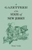 A_gazetteer_of_the_state_of_New_Jersey