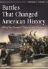 Battles_that_changed_American_history