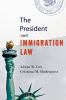 The_President_and_immigration_law