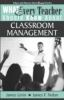 What_every_teacher_should_know_about_classroom_management