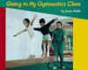 Going_to_my_gymnastics_class