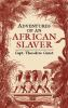 Adventures_of_an_African_slaver