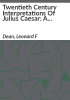 Twentieth_century_interpretations_of_Julius_Caesar