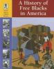 A_history_of_free_Blacks_in_America