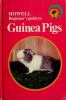 Howell_beginner_s_guide_to_guinea_pigs