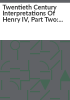 Twentieth_century_interpretations_of_Henry_IV__part_two