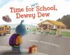 Time_for__Earth__school__Dewey_Dew