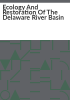 Ecology_and_restoration_of_the_Delaware_River_Basin