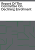 Report_of_the_committee_on_declining_enrollment
