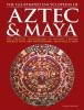 The_illustrated_encyclopedia_of_Aztec___Maya