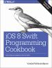 iOS_8_Swift_programming_cookbook