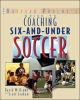 The_baffled_parent_s_guide_to_coaching_6-and-under_soccer
