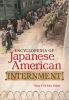 Encyclopedia_of_Japanese_American_internment