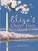 Eliza_s_cherry_trees