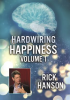 Hardwiring_Happiness_Volume_1