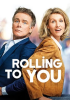 Rolling_to_You