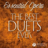 Essential_Opera__The_Best_Duets_Ever