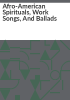 Afro-American_spirituals__work_songs__and_ballads