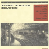 Lost_Train_Blues__John___Alan_Lomax_And_The_Early_Folk_Music_Collections_At_The_Library_Of_Congress