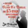 The_Question_of_the_Clever_Cat_Burglar__and_15_Other_Sherlock_Holmes_Mysteries