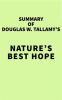 Summary_of_Douglas_W__Tallamy_s_Nature_s_Best_Hope