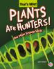 Plants_are_hunters_
