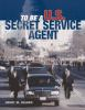 To_be_a_U_S__Secret_Service_agent