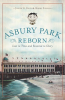 Asbury_Park_Reborn