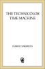The_technicolor_time_machine