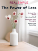 Real_Simple_The_Power_of_Less