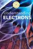Understanding_electrons