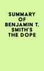 Summary_of_Benjamin_T__Smith_s_The_Dope