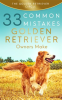 Golden_Retriever__33_Common_Mistakes_Golden_Retriever_Owners_Make