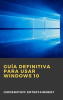 Gu__a_definitiva_para_usar_Windows_10