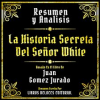 Resumen_Y_Analisis_-_La_Historia_Secreta_Del_Se__or_White