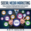 Social_Media_Marketing__Unlock_the_Secrets_of_Personal_Branding_to_Grow_Your_Small_Business_and_B