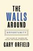 The_walls_around_opportunity