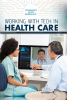 Working_with_Tech_in_Health_Care