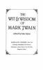 The_wit_and_wisdom_of_Mark_Twain