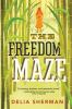 The_freedom_maze