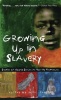 Growing_Up_In_Slavery