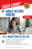 AP___World_History__Modern_Crash_Course__For_the_New_2020_Exam__Book___Online